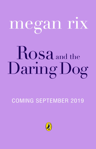 Book cover for Rosa and the Daring Dog