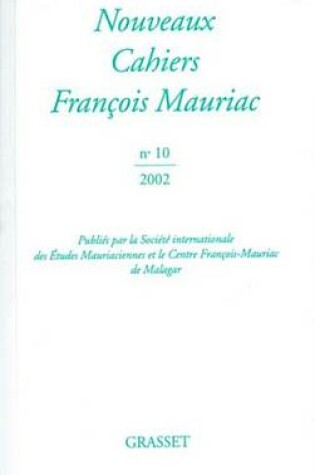 Cover of Nouveaux Cahiers Francois Mauriac N 10