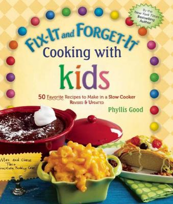 Book cover for Fix-It and Forget-It Cooking with Kids
