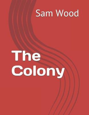 Book cover for The Colony