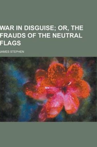 Cover of War in Disguise