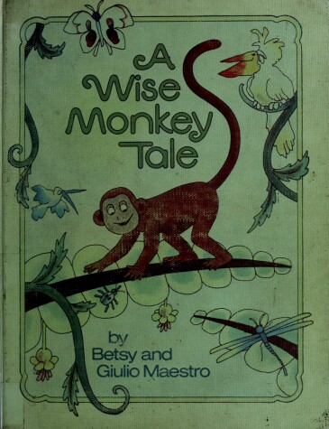 Book cover for A Wise Monkey Tale