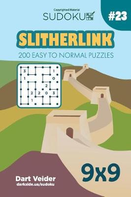 Book cover for Sudoku Slitherlink - 200 Easy to Normal Puzzles 9x9 (Volume 23)