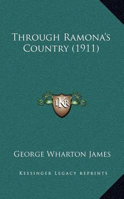 Book cover for Through Ramona's Country (1911)