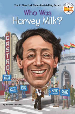 Cover of Who Was Harvey Milk?