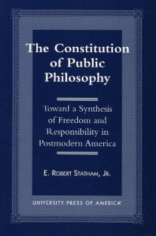 Cover of The Constitution of Public Philosophy