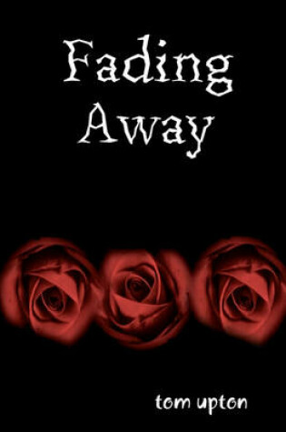 Cover of Fading Away