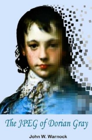 Cover of The JPEG of Dorian Gray