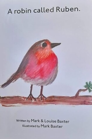 Cover of A robin called Reuben