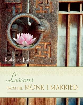 Book cover for Lessons from the Monk I Married