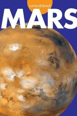 Cover of Curious about Mars