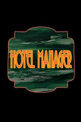 Book cover for Hotel manager