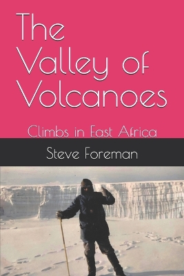 Book cover for The Valley of Volcanoes