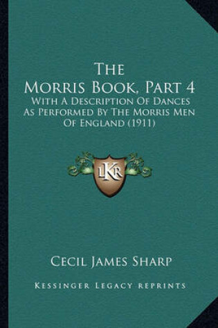 Cover of The Morris Book, Part 4