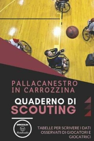 Cover of Pallacanestro in Carrozzina. Quaderno Di Scouting