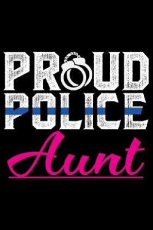 Cover of Proud Police Aunt