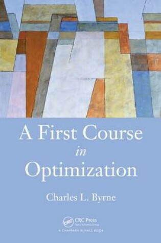 Cover of A First Course in Optimization