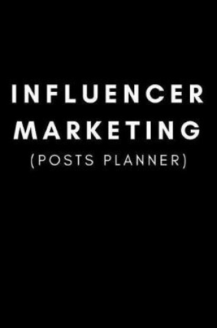 Cover of Influencer Marketing (Posts Planner)