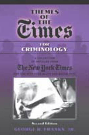 Cover of Themes of the Times for Criminology (Valuepack item only)