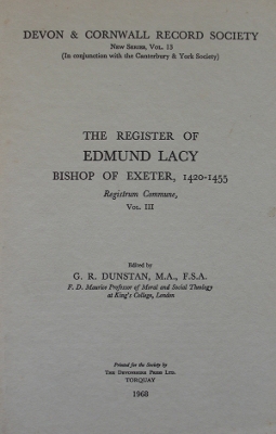 Cover of The Register of Edmund Lacy, Bishop of Exeter 1420-1455, Vol. 3 The Register of Edmund Lacy, Bishop of Exeter 1420-1455, Vol. 3