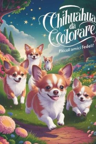 Cover of Chihuahua da Colorare