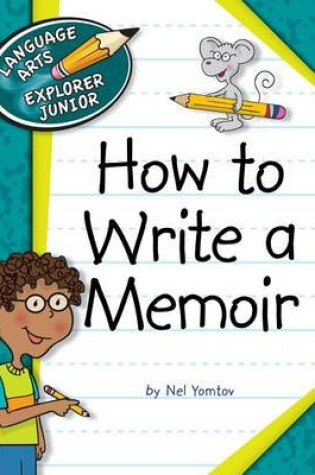 Cover of How to Write a Memoir