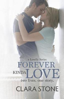 Forever Kinda Love by Clara Stone
