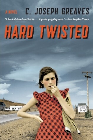 Cover of Hard Twisted