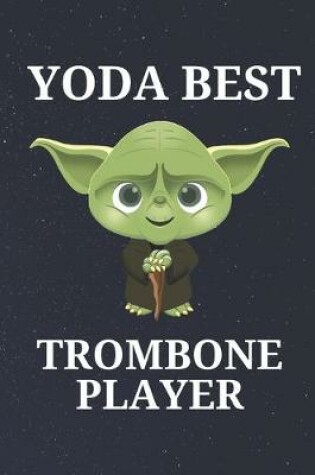 Cover of Yoda Best Trombone Player