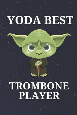 Book cover for Yoda Best Trombone Player