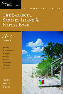 Book cover for The Sarasota, Sanibel Island & Naples Book