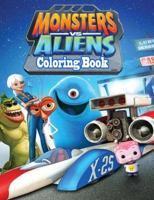 Book cover for Monsters vs Aliens Coloring Book