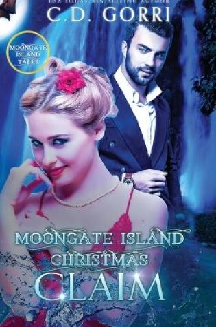 Cover of Moongate Island Christmas Claim