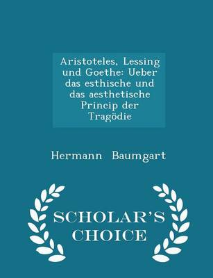 Book cover for Aristoteles, Lessing Und Goethe