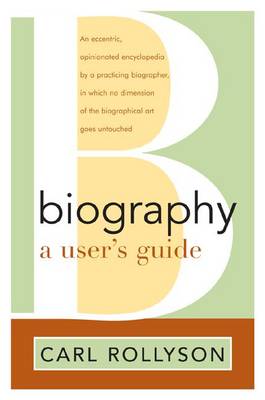 Book cover for Biography: A User's Guide