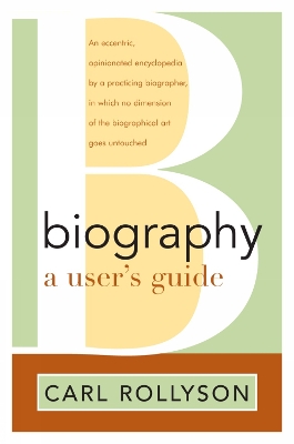 Book cover for Biography: A User's Guide