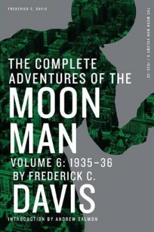 Cover of The Complete Adventures of the Moon Man, Volume 6