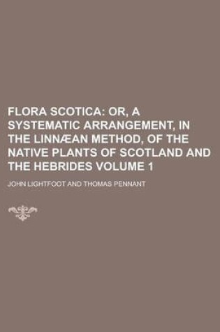 Cover of Flora Scotica Volume 1