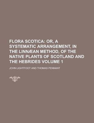 Book cover for Flora Scotica Volume 1