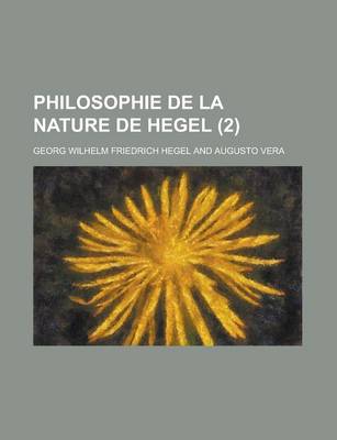 Book cover for Philosophie de la Nature de Hegel (2)