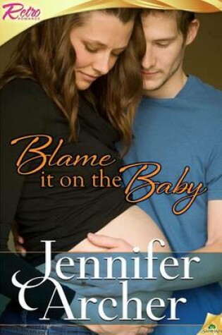 Cover of Blame It on the Baby