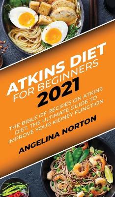 Book cover for Atkins Diet for Beginners 2021