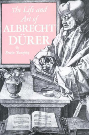 Cover of The Life and Art of Albrecht Durer