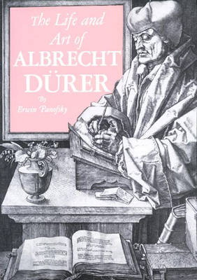 Book cover for The Life and Art of Albrecht Durer