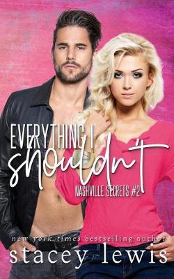 Book cover for Everything I Shouldn't