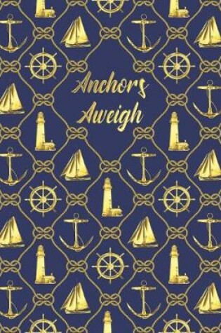 Cover of Anchors Aweigh