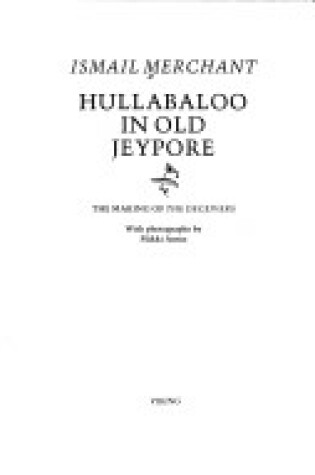 Cover of Hullabaloo in Old Jeypore
