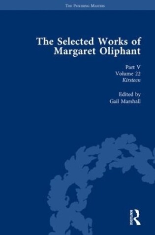 Cover of The Selected Works of Margaret Oliphant, Part V Volume 22