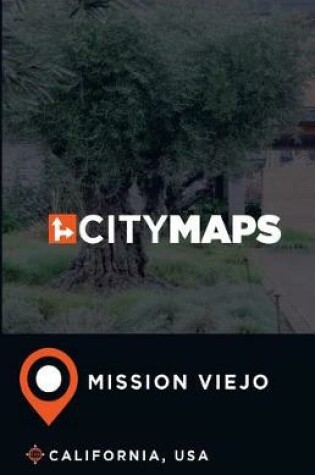 Cover of City Maps Mission Viejo California, USA