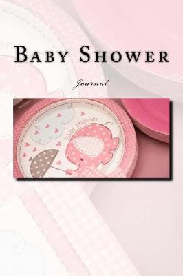 Book cover for Baby Shower Journal